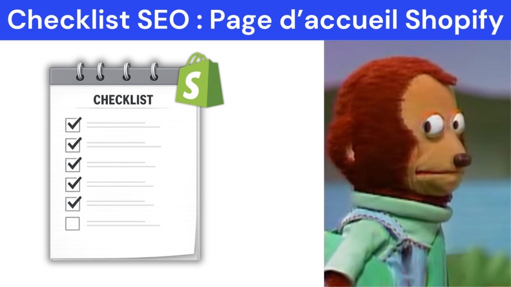 Checklist SEO Page d’accueil Shopify