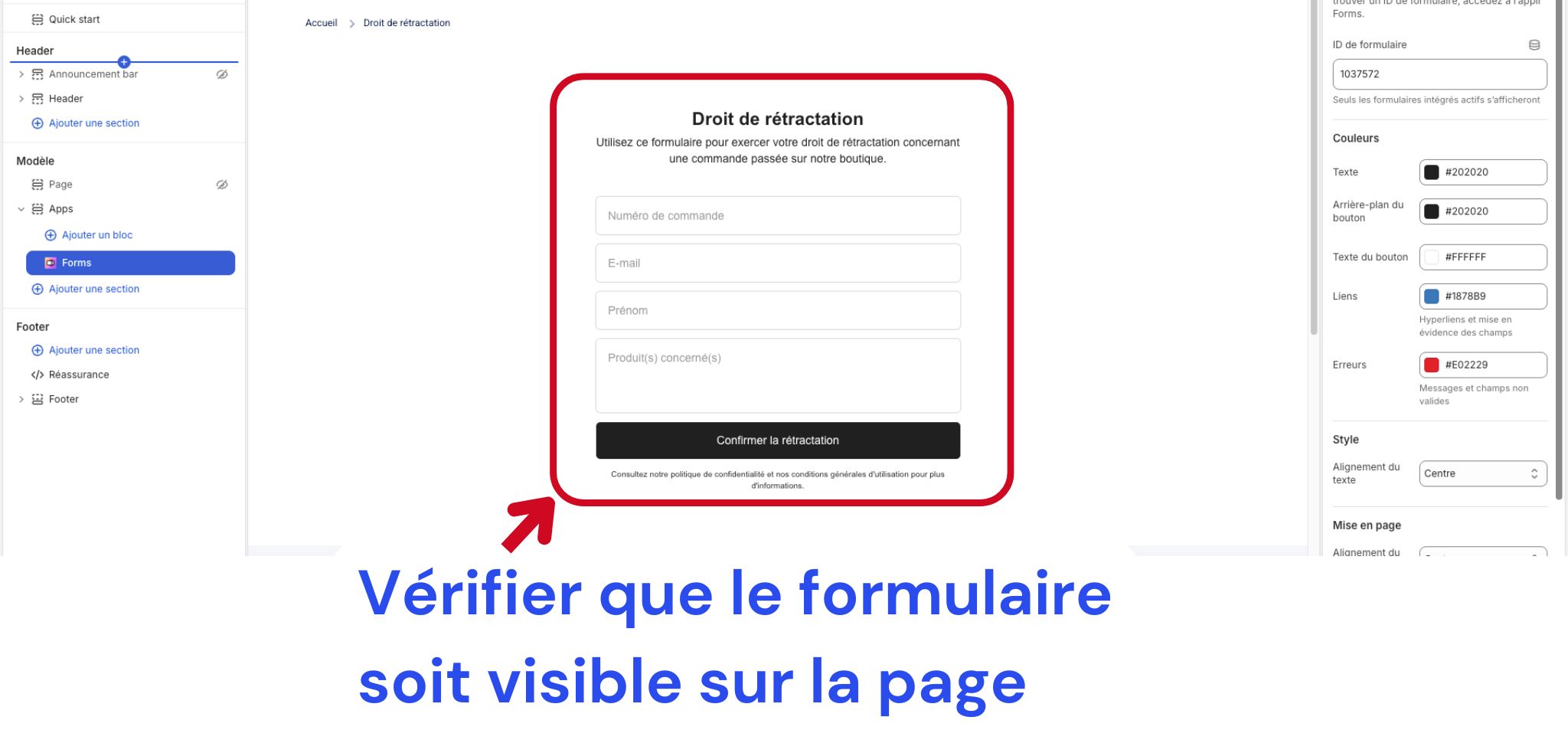Vérifier l'affichage du formulaire de rétractation sur sa page dans l'éditeur de thème Shopify