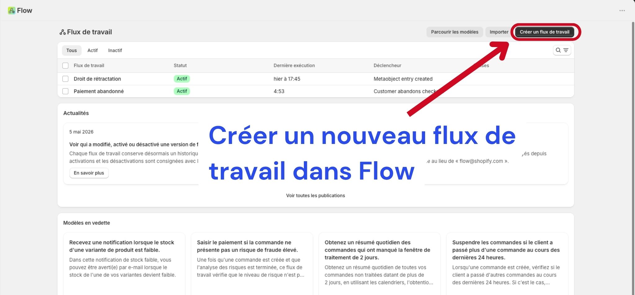 Créer un nouveau flux de travail dans l'application Shopify Flow